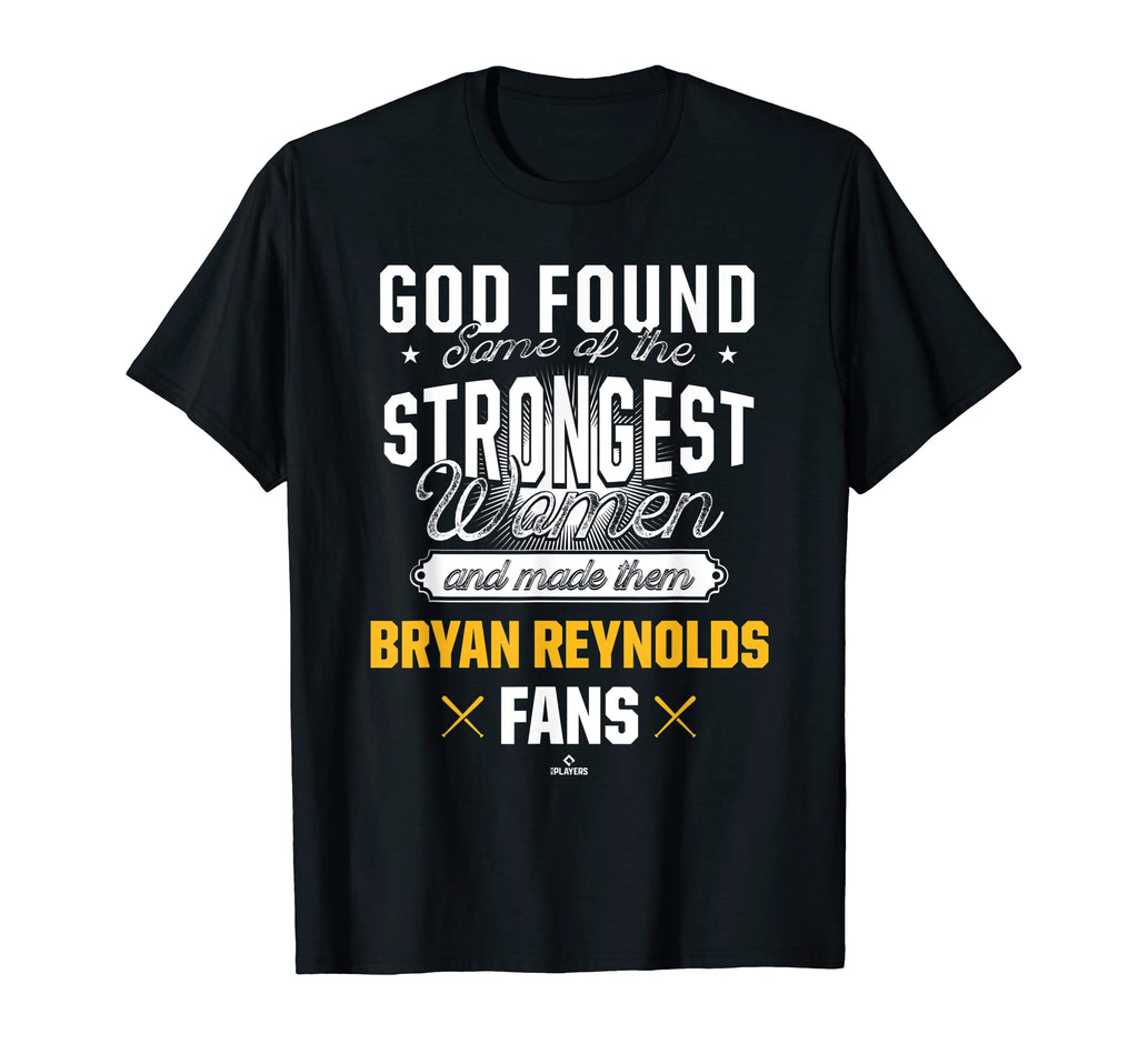 God Found Strongest Bryan Reynolds T-Shirt - Novelty Apparel Men Women - T-Shirt, Sweatshirt, Hoodie
