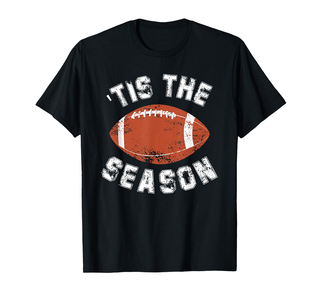 Tis Season Distressed Football T-Shirt - Minimalist Print Men Women - T-Shirt, Sweatshirt, Hoodie