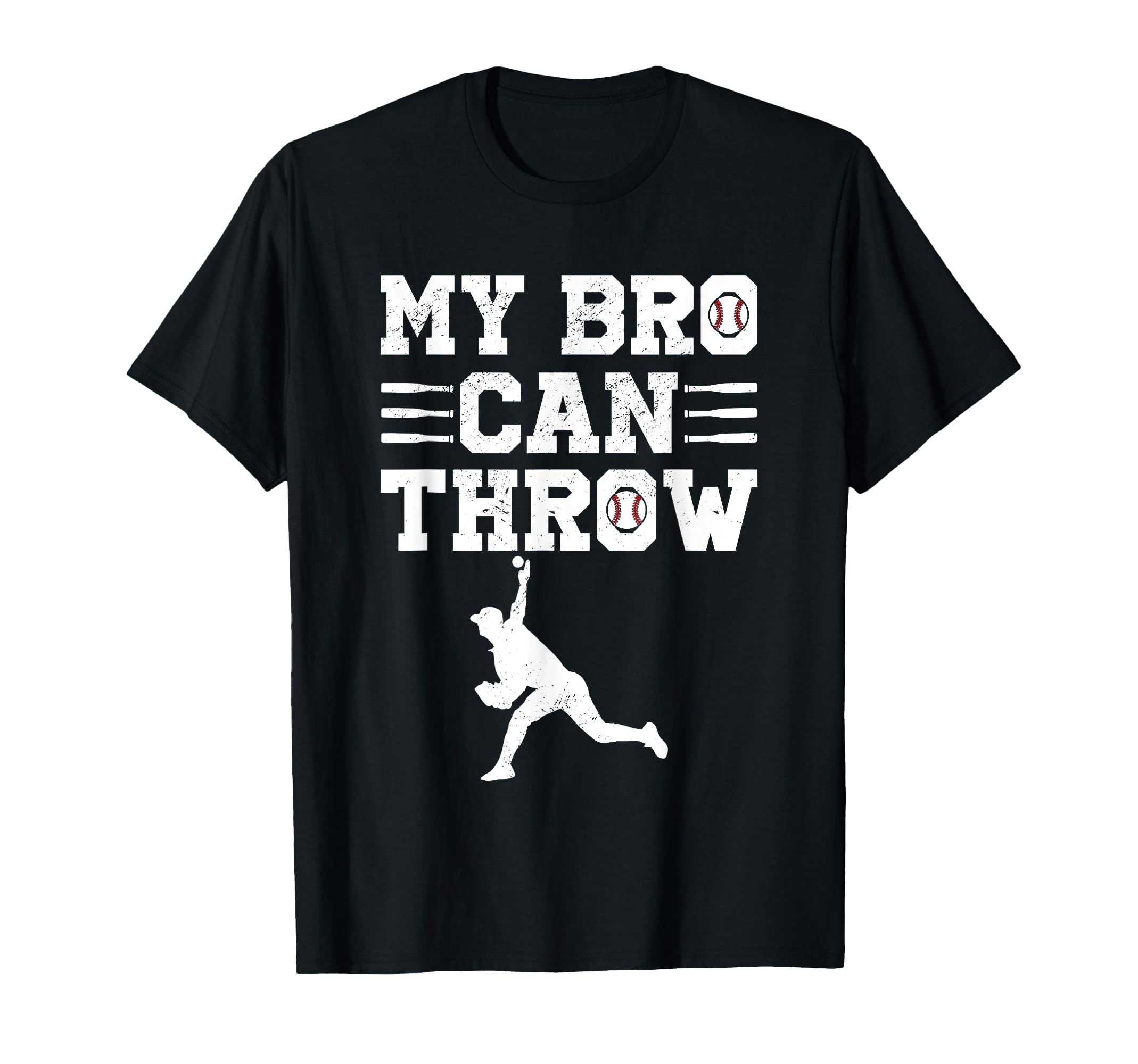 My Bro Can Throw Baseball Player Proud T-Shirt - Trendy Graphic Unisex - T-Shirt, Sweatshirt, Hoodie