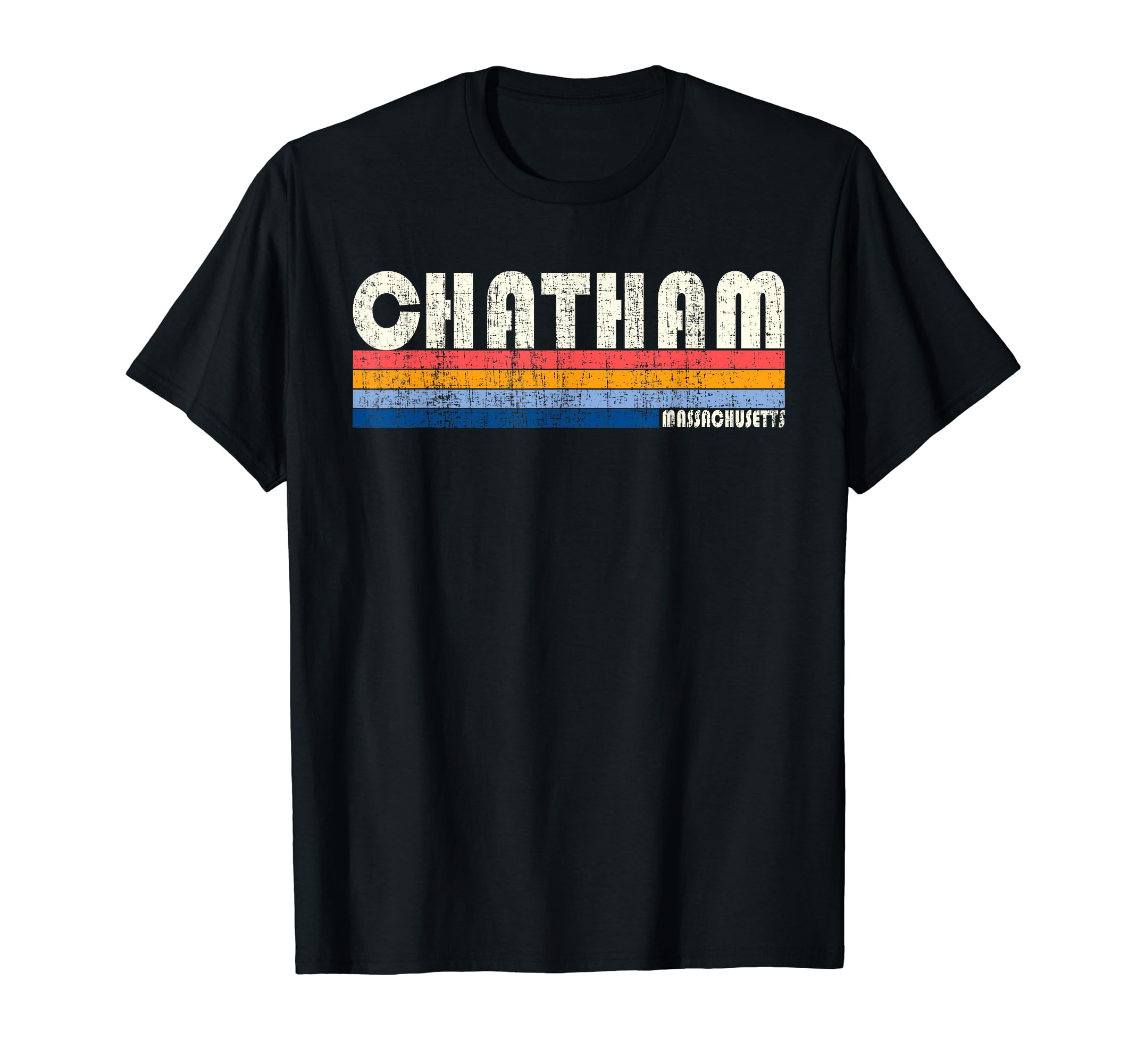 70S 80S Chatham Ma T-Shirt - Streetwear Style Unisex - T-Shirt, Sweatshirt, Hoodie