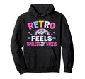 Roller Skates Party Feels Joy Wheels Hoodie - Unique Graphic for Adults - T-Shirt, Sweatshirt, Hoodie