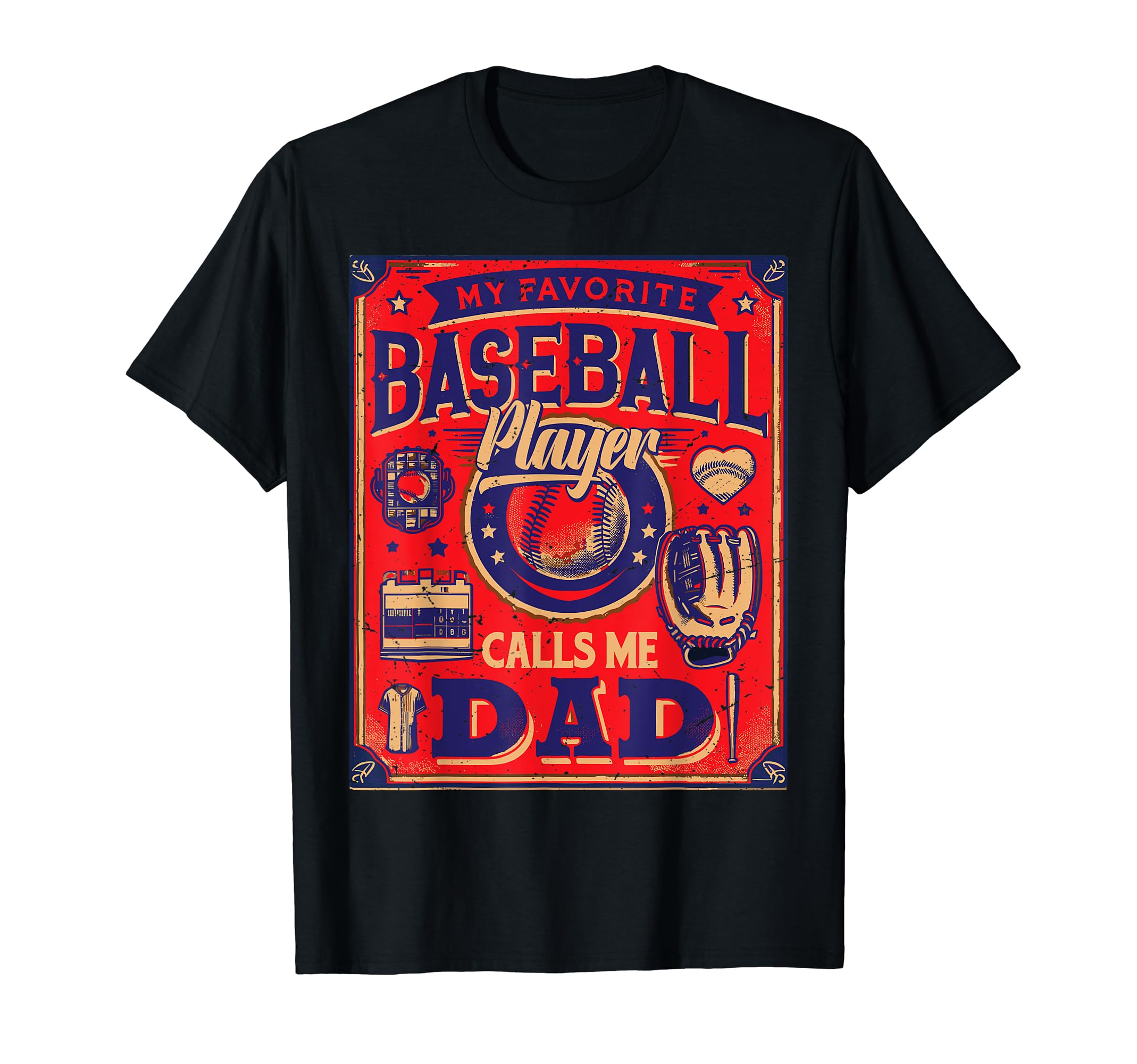 Baseball Dad Son My Favorite Baseball T-Shirt - Streetwear Style Men Women - T-Shirt, Sweatshirt, Hoodie