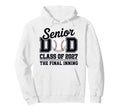 Class 2027 Baseball Dad Senior Hoodie - Casual Everyday Wear Men Women - T-Shirt, Sweatshirt, Hoodie