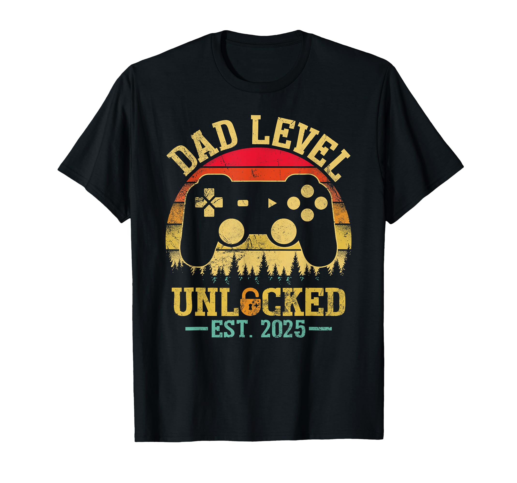 Dad Level Unlocked Est 2025 T-Shirt - Casual Everyday Wear for Adults - T-Shirt, Sweatshirt, Hoodie