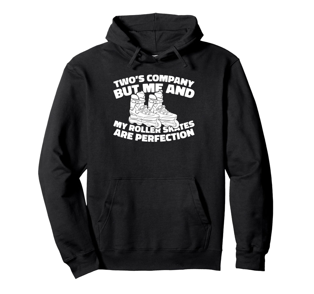 Skates Skater Roller Skating Hoodie - Novelty Apparel Unisex - T-Shirt, Sweatshirt, Hoodie