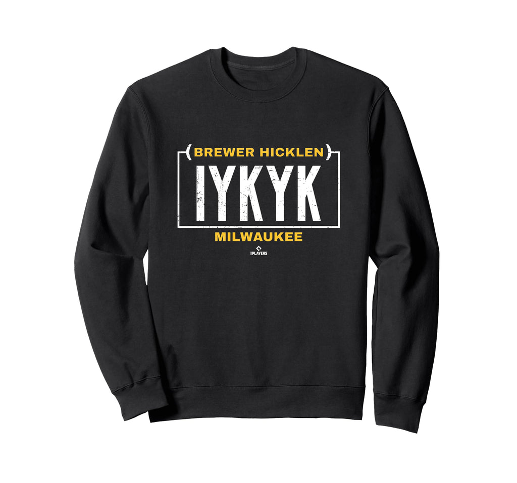 Iykyk Brewer Hicklen Milwaukee Sweatshirt - Graphic Print for Adults - T-Shirt, Sweatshirt, Hoodie