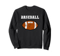 Irony Sarcasm Football Vs Sweatshirt - Fun Novelty Design Men Women - T-Shirt, Sweatshirt, Hoodie