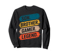Son Brother Gamer Legend Video Game Sweatshirt - Unique Graphic Men Women - T-Shirt, Sweatshirt, Hoodie