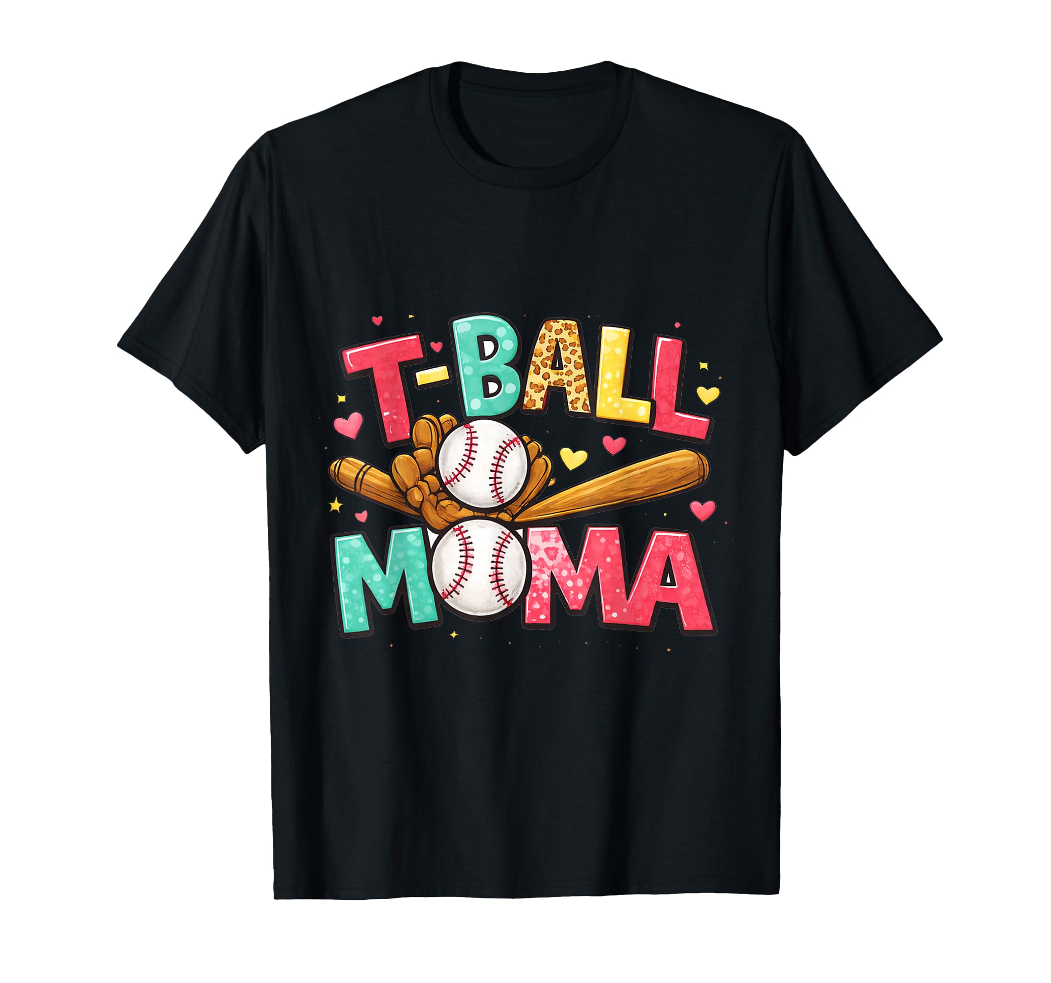 T Ball Mom Baseball Mom Colorful T-Shirt - Streetwear Style Men Women - T-Shirt, Sweatshirt, Hoodie