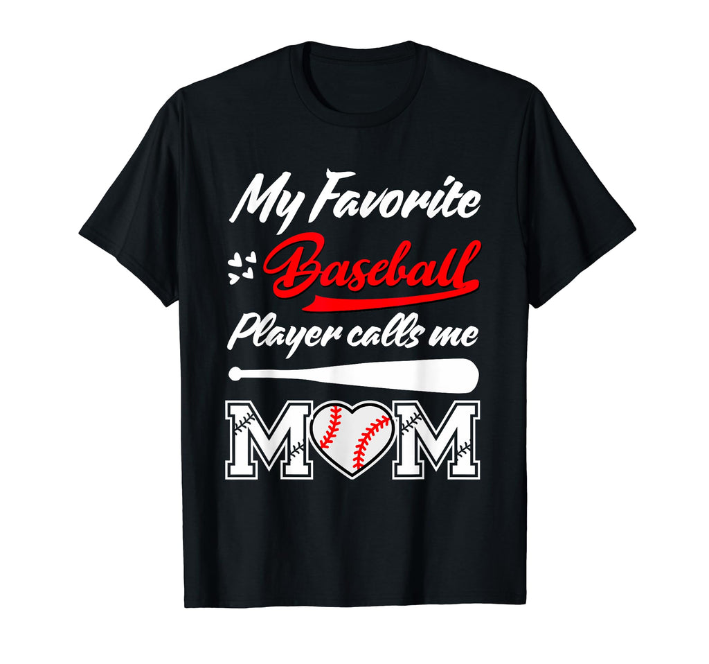 My Favorite Baseball Player Calls Me T-Shirt - Minimalist Print for Adults - T-Shirt, Sweatshirt, Hoodie