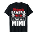 My Favorite Baseball Player Calls Me T-Shirt - Minimalist Print Men Women - T-Shirt, Sweatshirt, Hoodie