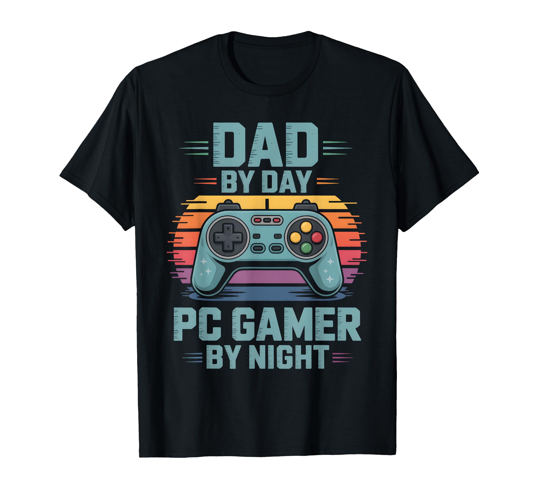 Dad Day Pc Gamer Night Funny Video Games T-Shirt - Graphic Print Men Women - T-Shirt, Sweatshirt, Hoodie