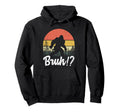 Bigfoot Sasquatch Bruh Sunset Hoodie - Custom Art Print Unisex - T-Shirt, Sweatshirt, Hoodie