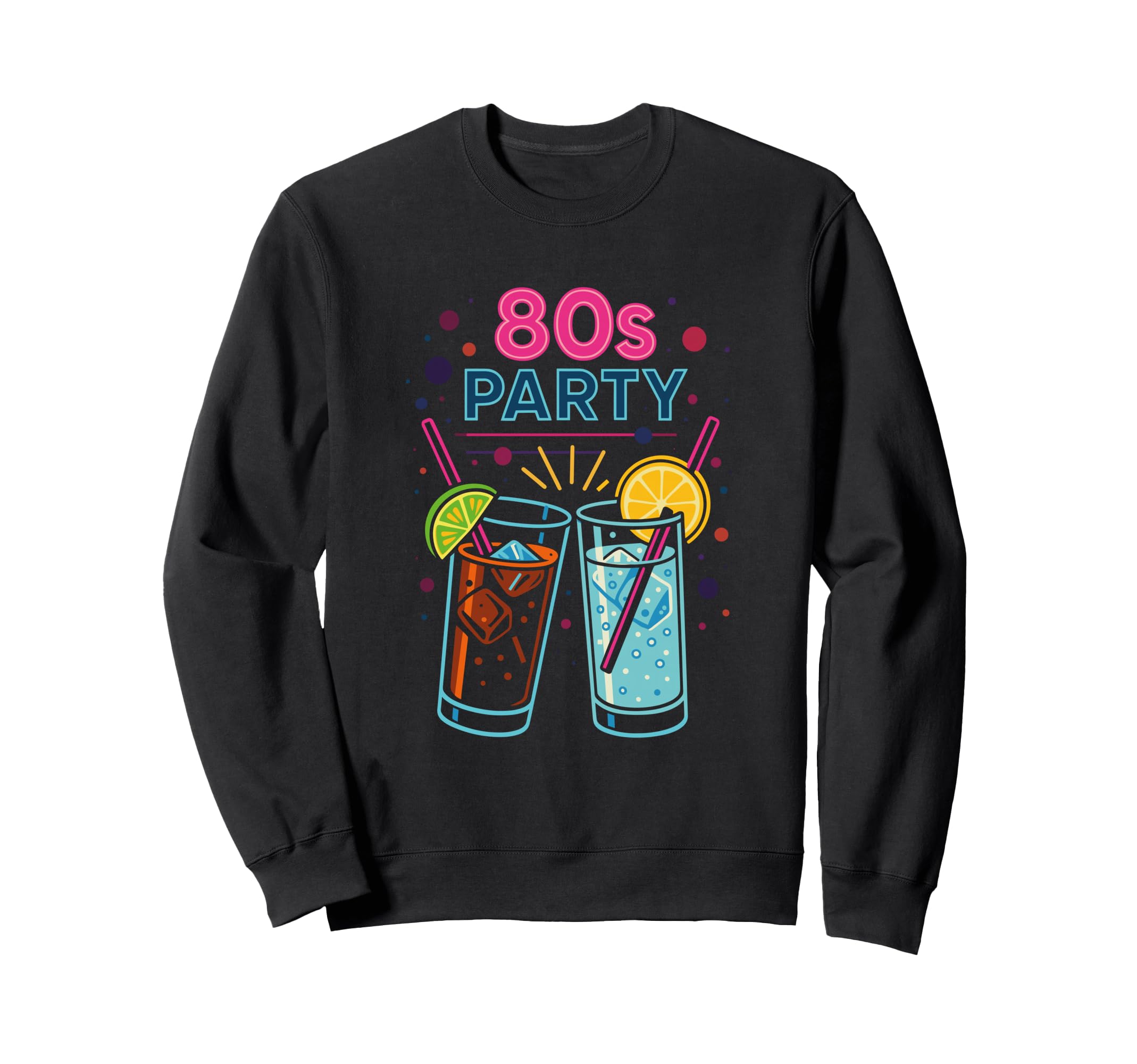 80S Outfit 80S Theme Party Disco Sweatshirt - Custom Art Print for Adults - T-Shirt, Sweatshirt, Hoodie