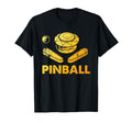 Arcade Gaming Pinball Player Gift T-Shirt - Novelty Apparel Men Women - T-Shirt, Sweatshirt, Hoodie
