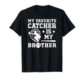 My Brother Baseball Catcher Brother T-Shirt - Streetwear Style for Adults - T-Shirt, Sweatshirt, Hoodie
