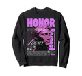 Y2K Honor Bold Urban Graffiti Sweatshirt - Fun Novelty Design for Adults - T-Shirt, Sweatshirt, Hoodie