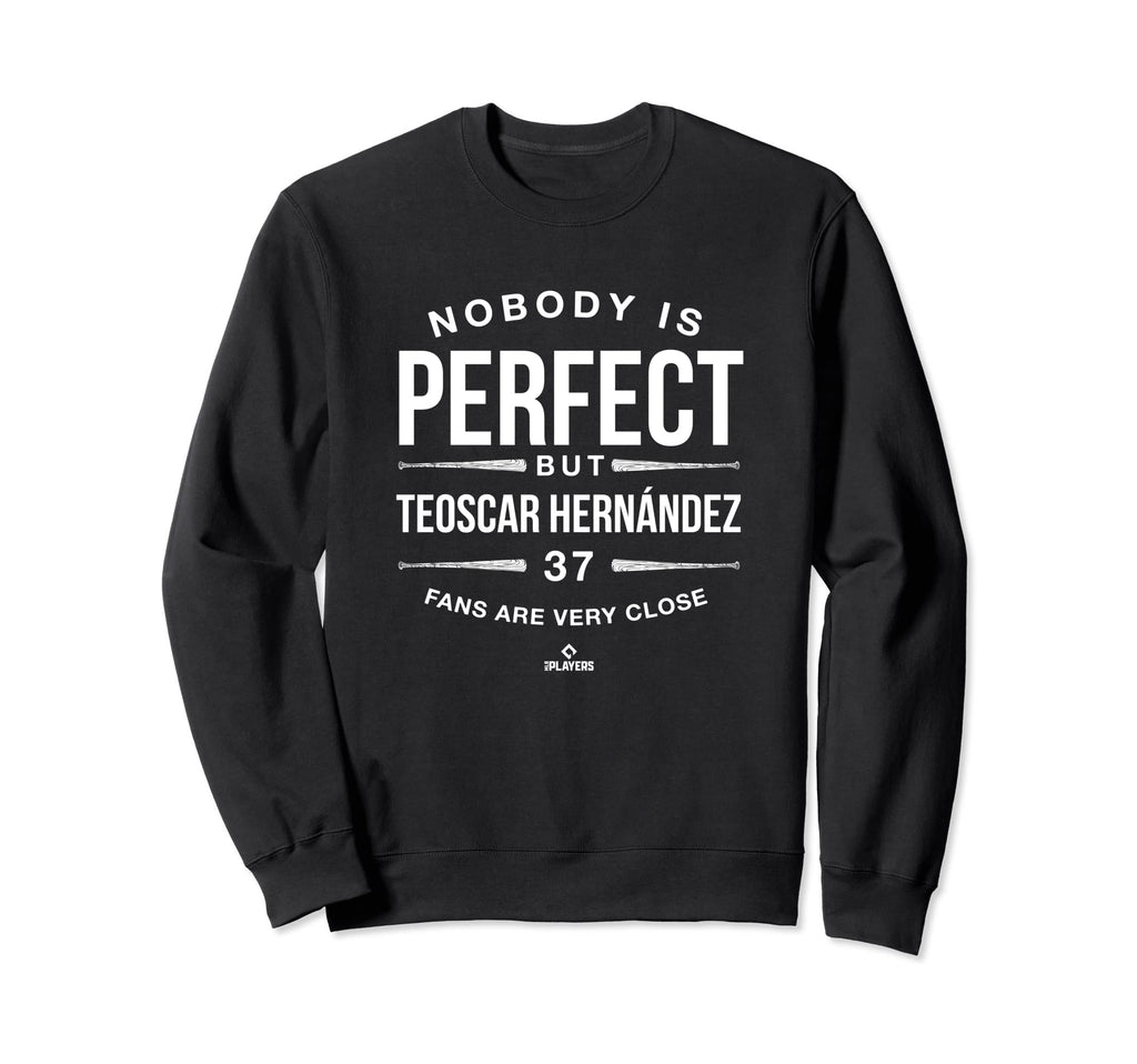 Nobody Is Funny Teoscar Hernandez Sweatshirt - Custom Art Print Unisex - T-Shirt, Sweatshirt, Hoodie