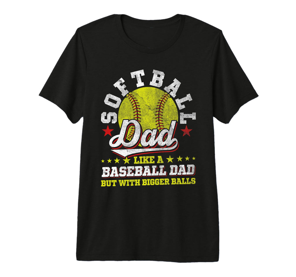 Mens Softball Dad Like Baseball Dad T-Shirt - Unique Graphic for Adults - T-Shirt, Sweatshirt, Hoodie