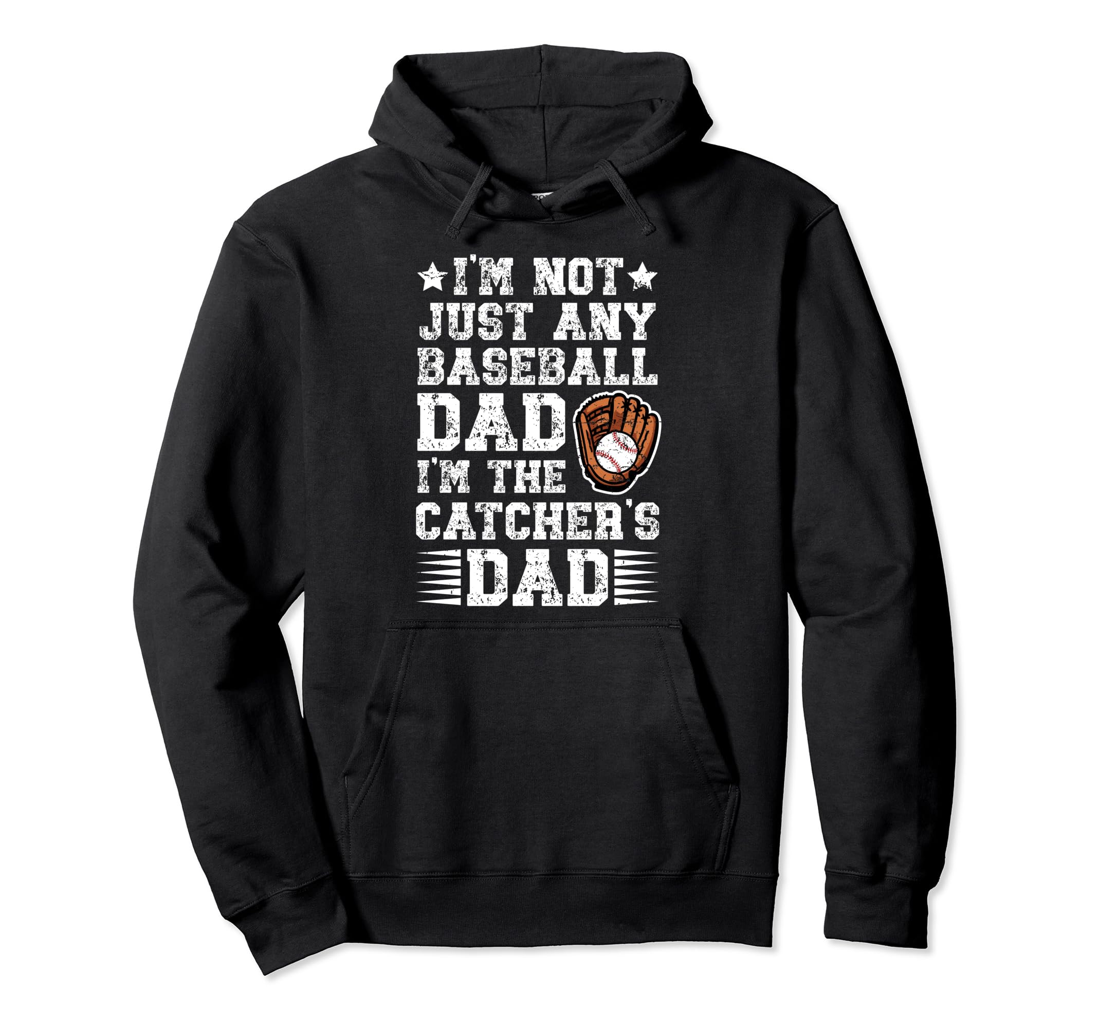 Im Baseball Catcher Dad Baseball Hoodie - Custom Art Print Men Women - T-Shirt, Sweatshirt, Hoodie