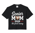 Baseball Senior Mom 2026 Final Sweatshirt - Custom Art Print Men Women - T-Shirt, Sweatshirt, Hoodie