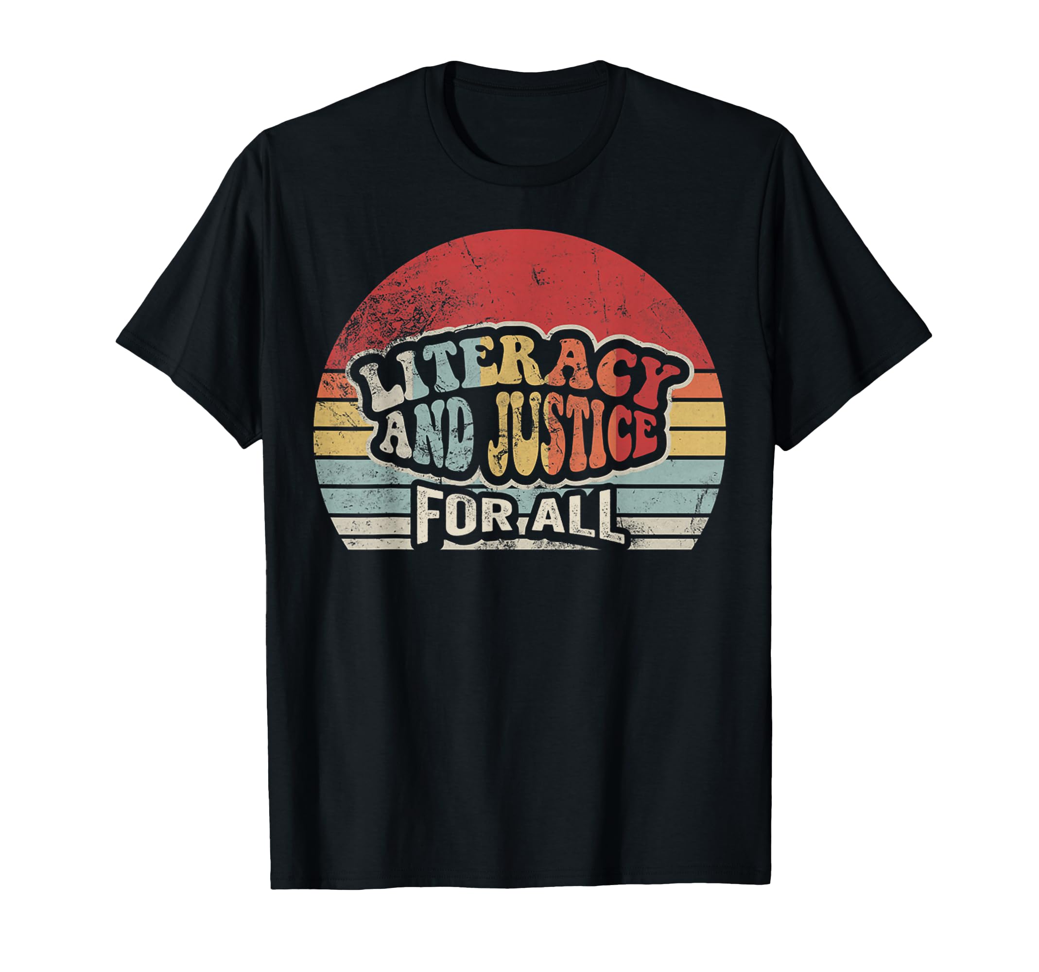 Literacy And Justice All 70S T-Shirt - Graphic Print Men Women - T-Shirt, Sweatshirt, Hoodie