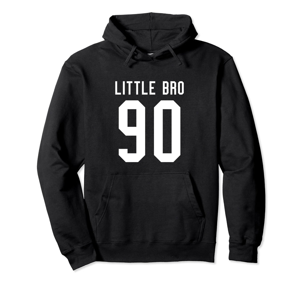 Number 90 Little Bro Biggest Fan Football Hoodie - Graphic Print Men Women - T-Shirt, Sweatshirt, Hoodie