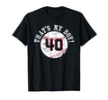 Unique Thats My 40 Baseball Player T-Shirt - Minimalist Print for Adults - T-Shirt, Sweatshirt, Hoodie