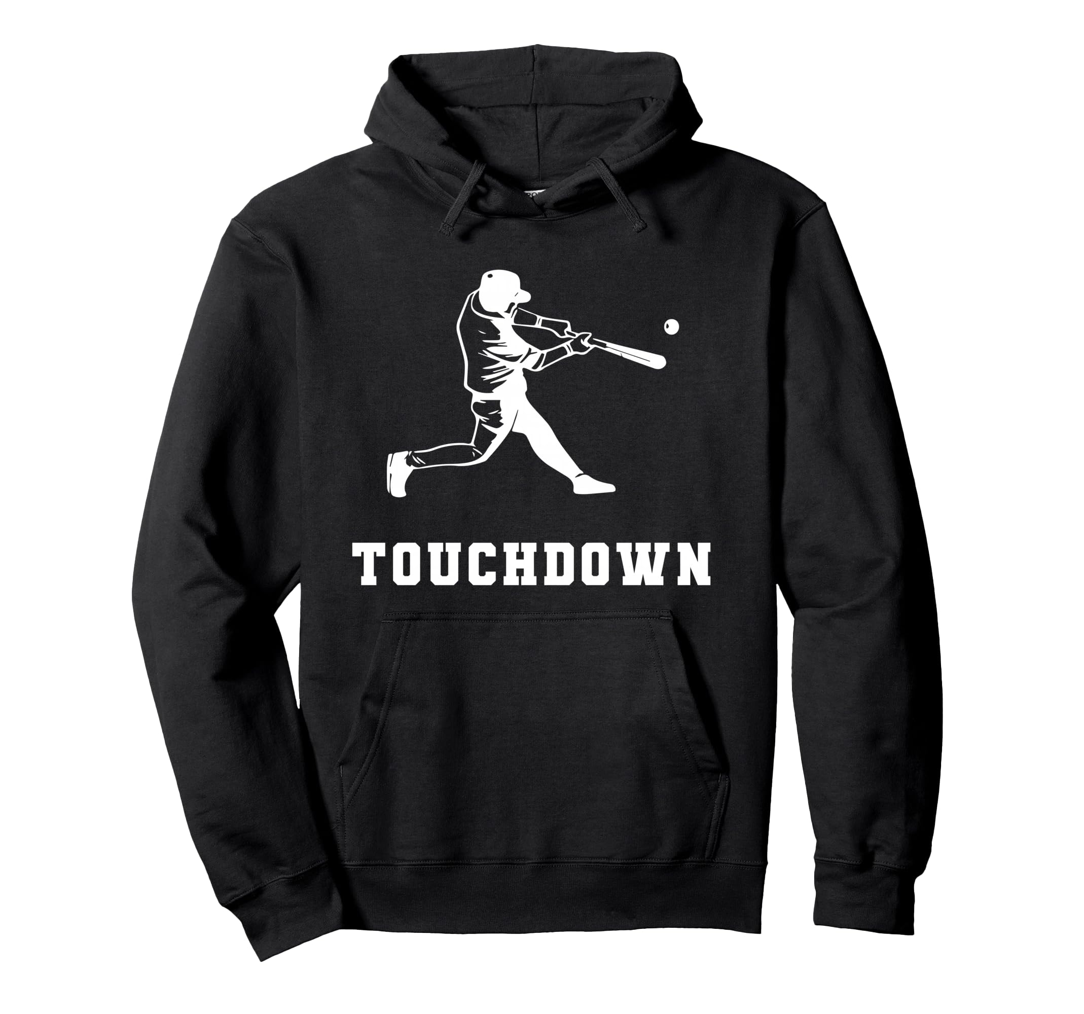 Touchdown Baseball Touchdown Baseball Hoodie - Novelty Apparel Men Women - T-Shirt, Sweatshirt, Hoodie