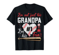 Im Not Just His Grandpa Im His 1 Fan T-Shirt - Novelty Apparel Unisex - T-Shirt, Sweatshirt, Hoodie