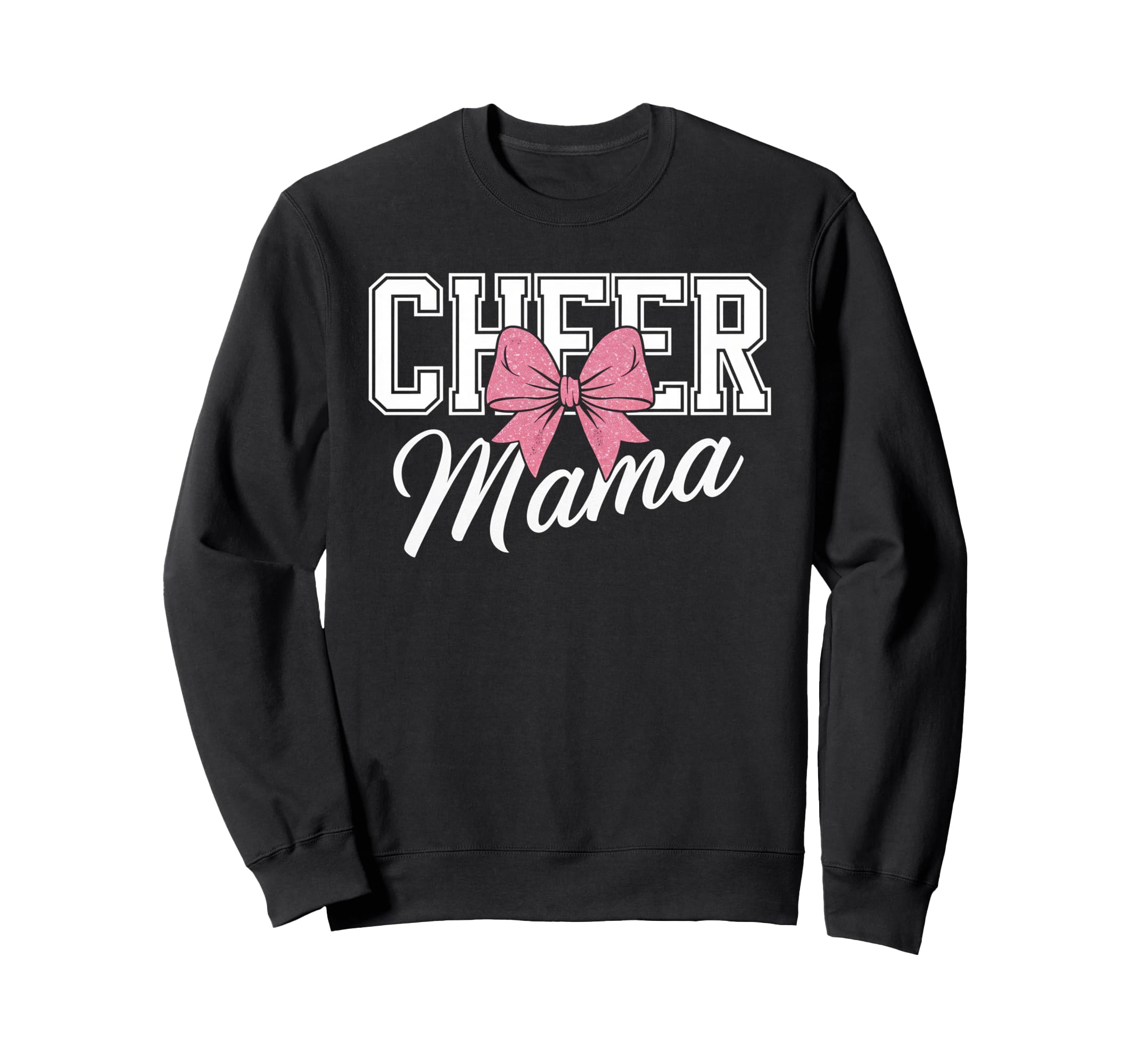 Cheer Mom Mother Bow Cheerleader Sweatshirt - Fun Novelty Design Unisex - T-Shirt, Sweatshirt, Hoodie