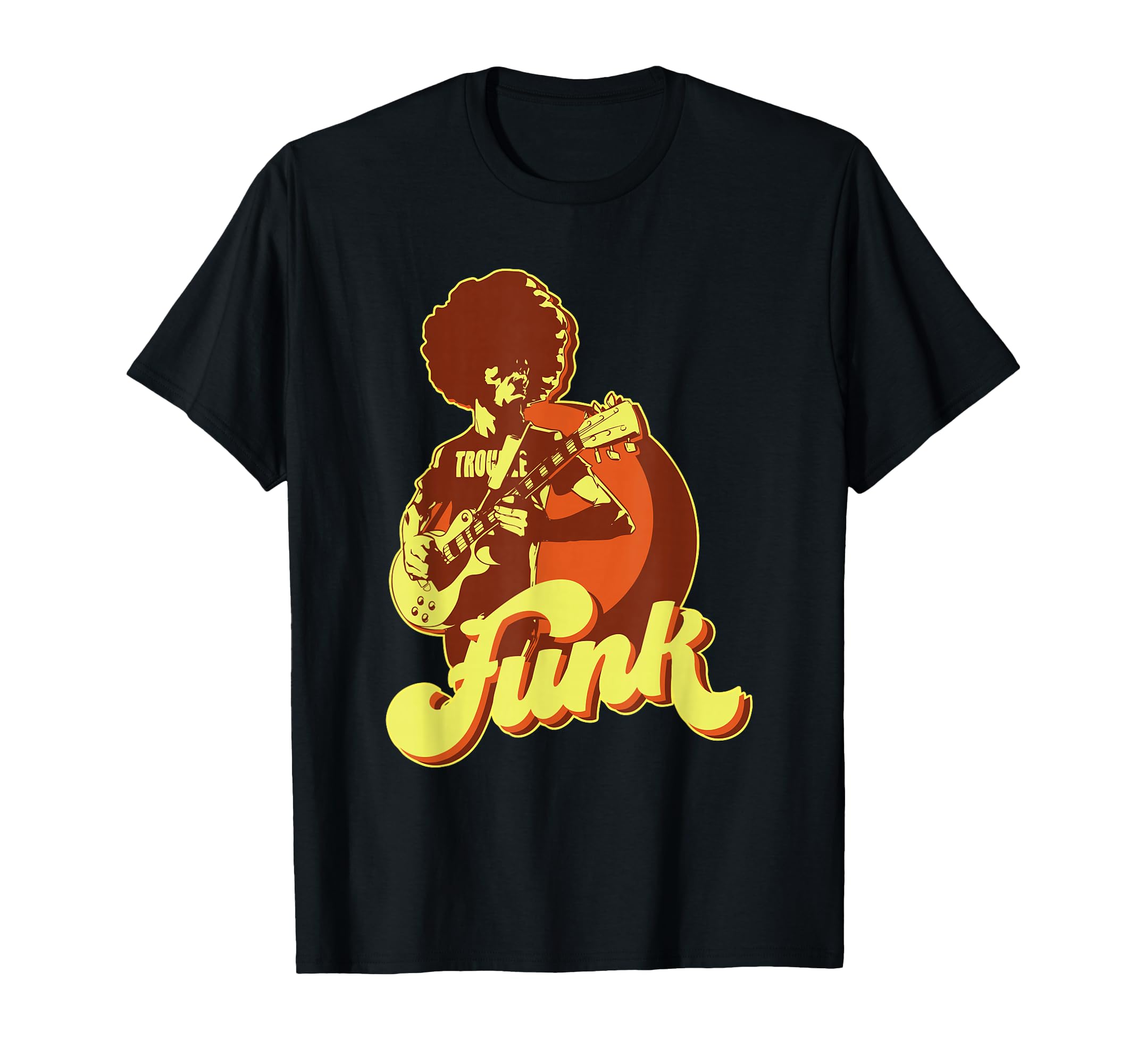 70S Funk Afro Band Guitarist T-Shirt - Casual Everyday Wear Unisex - T-Shirt, Sweatshirt, Hoodie