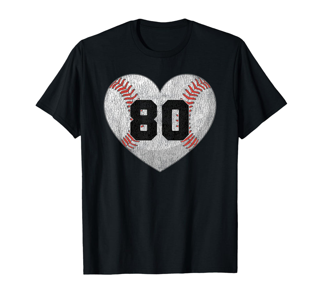 Baseball Number 80 Distressed Heart T-Shirt - Fun Novelty Design Men Women - T-Shirt, Sweatshirt, Hoodie