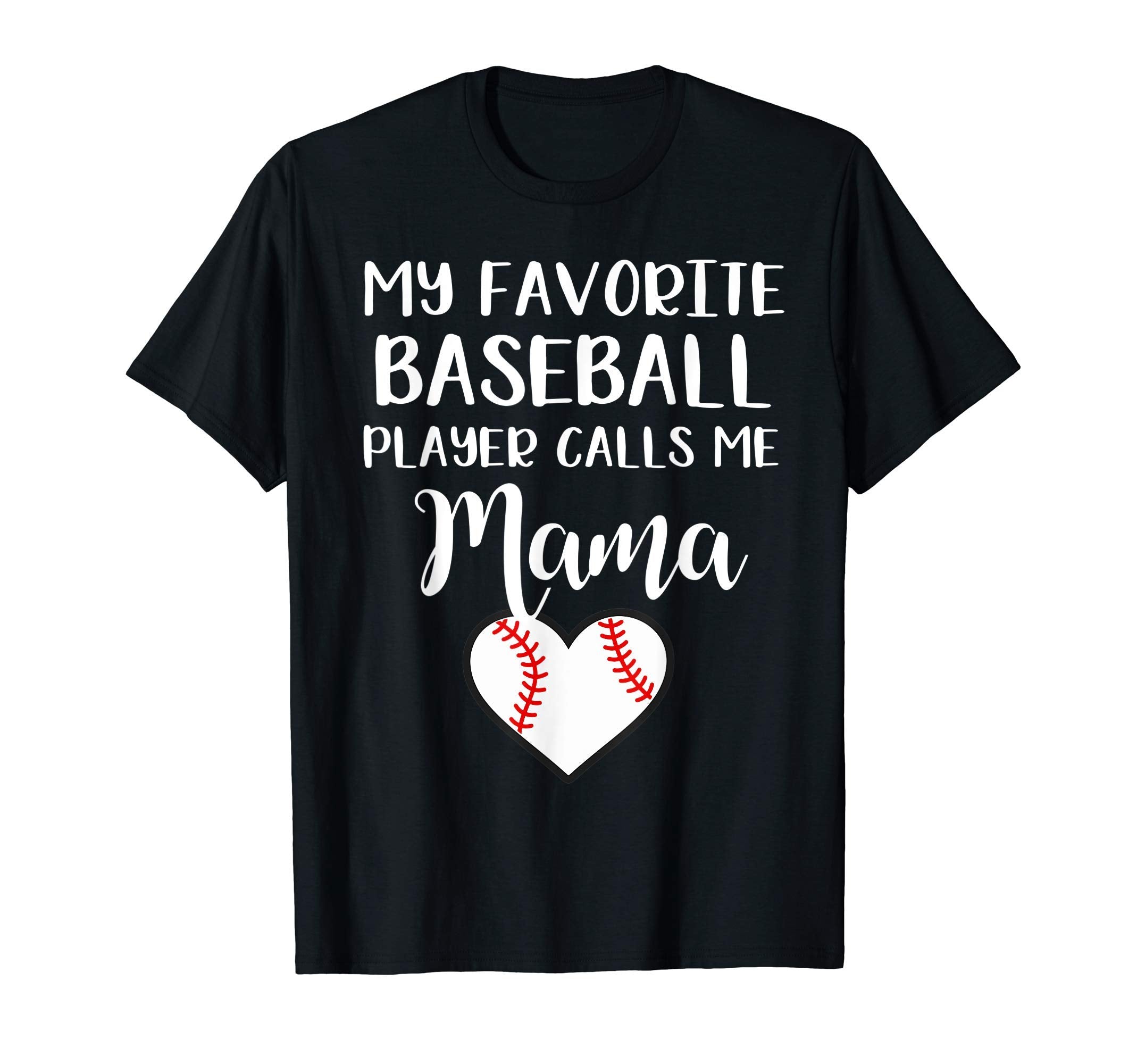 My Favorite Baseball Player T-Shirt - Casual Everyday Wear for Adults - T-Shirt, Sweatshirt, Hoodie