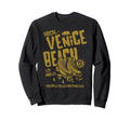 Venice Beach California Roller Skate Sweatshirt - Streetwear Style Unisex - T-Shirt, Sweatshirt, Hoodie