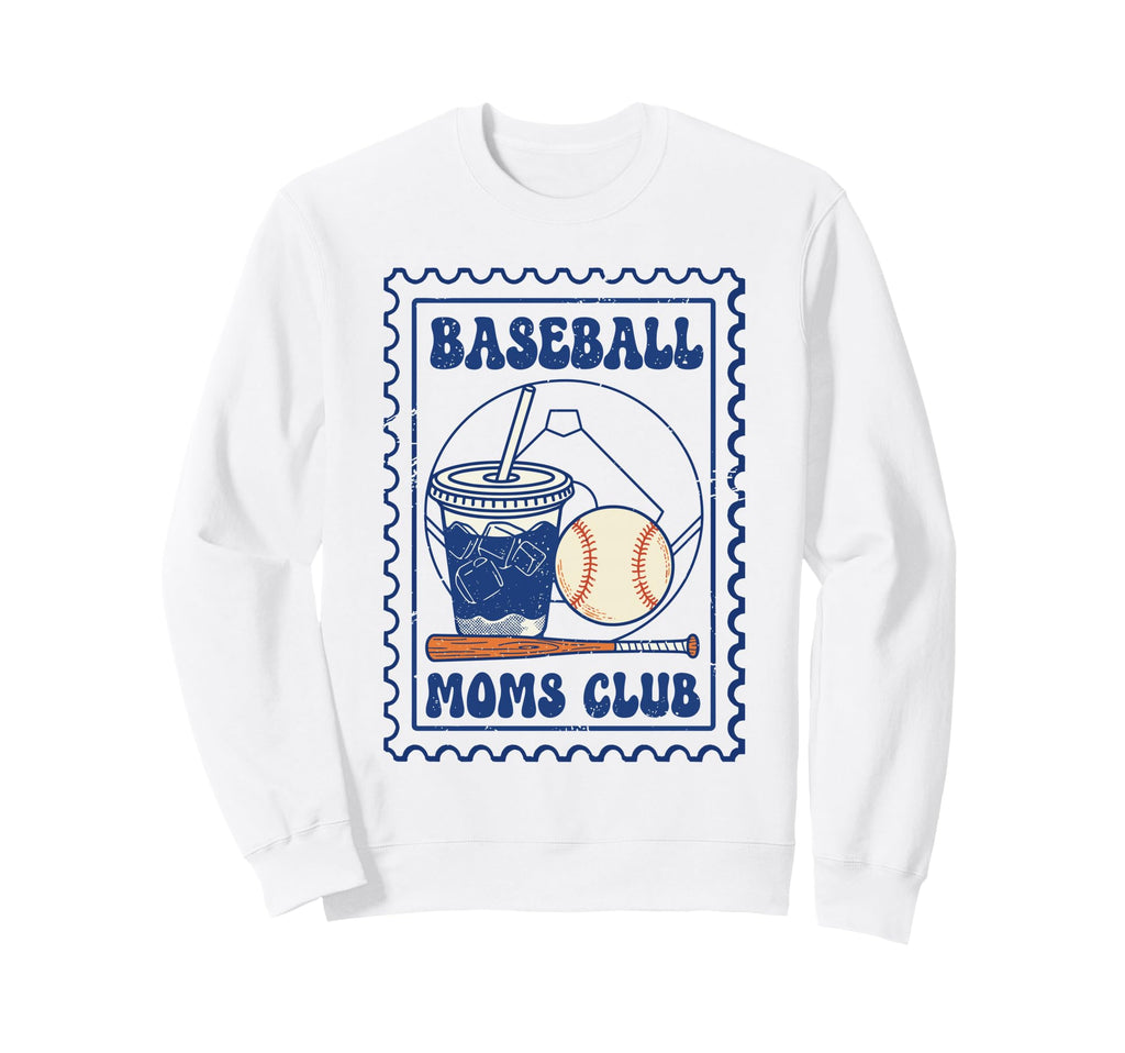 Baseball Moms Club Sweatshirt - Novelty Apparel Unisex - T-Shirt, Sweatshirt, Hoodie