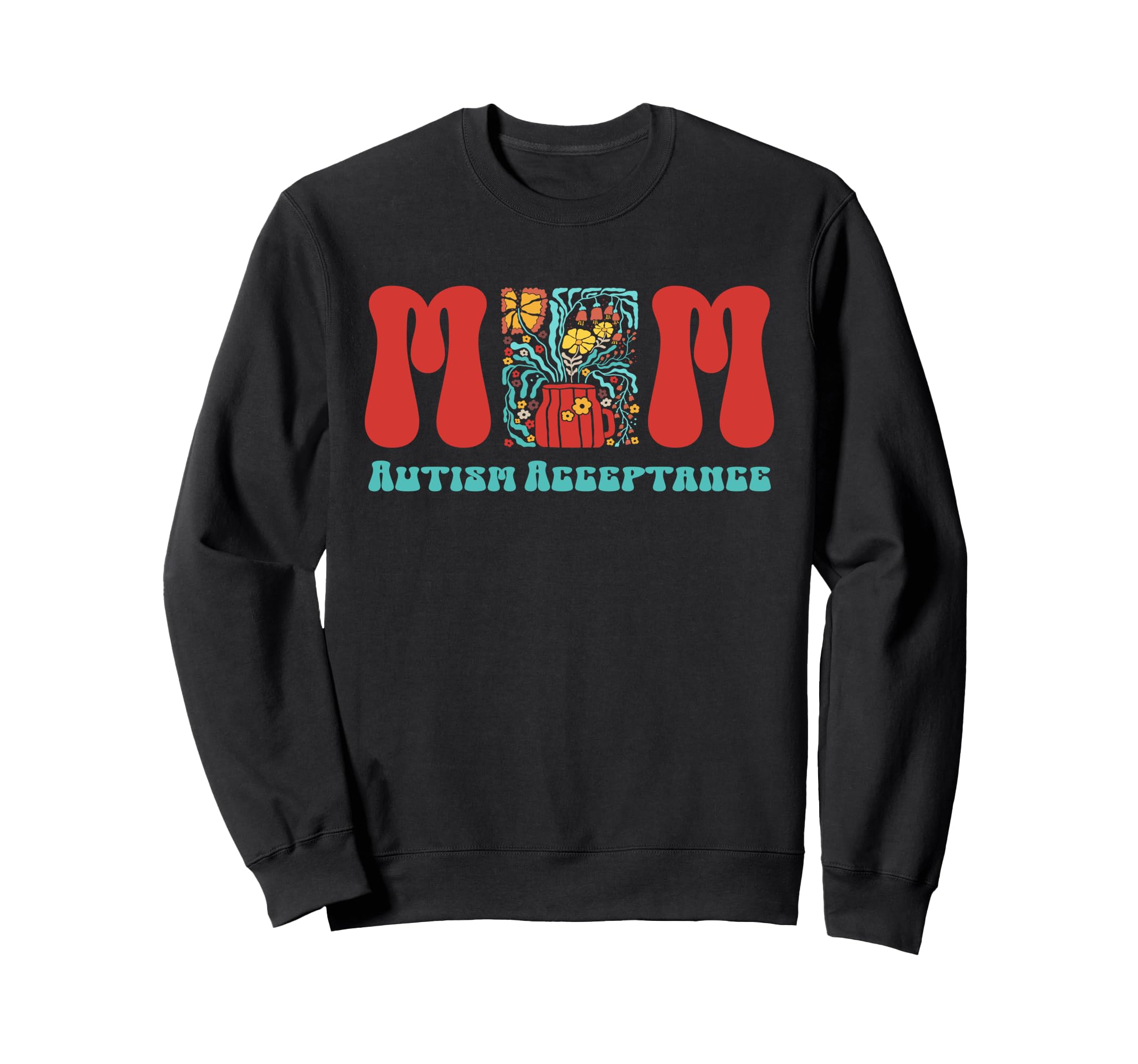 Autism Mom Autism Inclusion And Sweatshirt - Aesthetic Graphic Men Women - T-Shirt, Sweatshirt, Hoodie