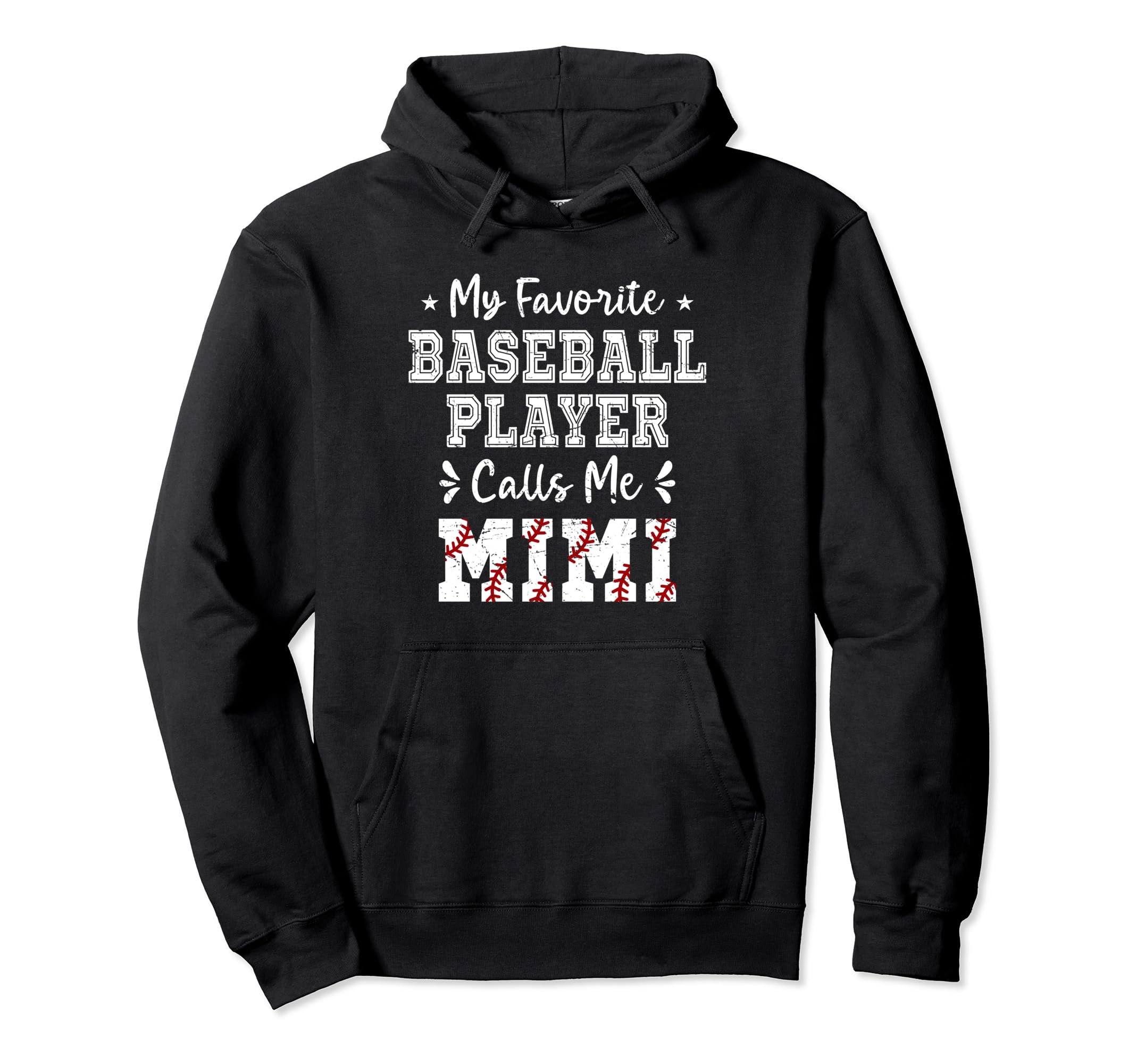 Baseball Mimi My Favorite Baseball Player Hoodie - Novelty Apparel Unisex - T-Shirt, Sweatshirt, Hoodie