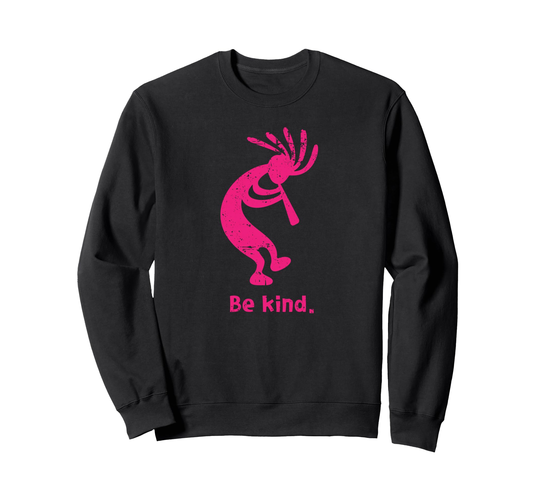 Be Kind Dancing Kokopelli Sweatshirt - Casual Everyday Wear for Adults - T-Shirt, Sweatshirt, Hoodie