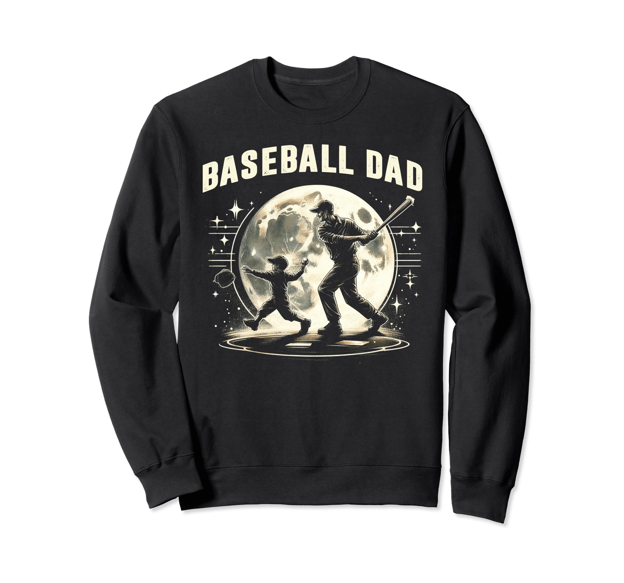 Baseball Dad Fathers Day Sweatshirt - Fun Novelty Design Men Women - T-Shirt, Sweatshirt, Hoodie