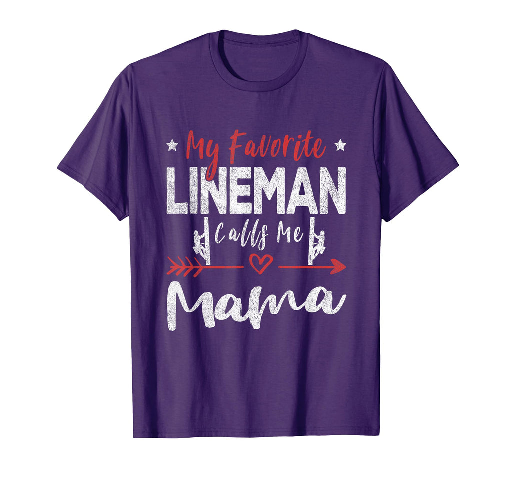 My Favorite Lineman Calls Me Mama T-Shirt - Aesthetic Graphic Unisex - T-Shirt, Sweatshirt, Hoodie