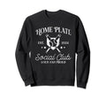 Baseball Home Plate Social Club Sweatshirt - Streetwear Style Men Women - T-Shirt, Sweatshirt, Hoodie