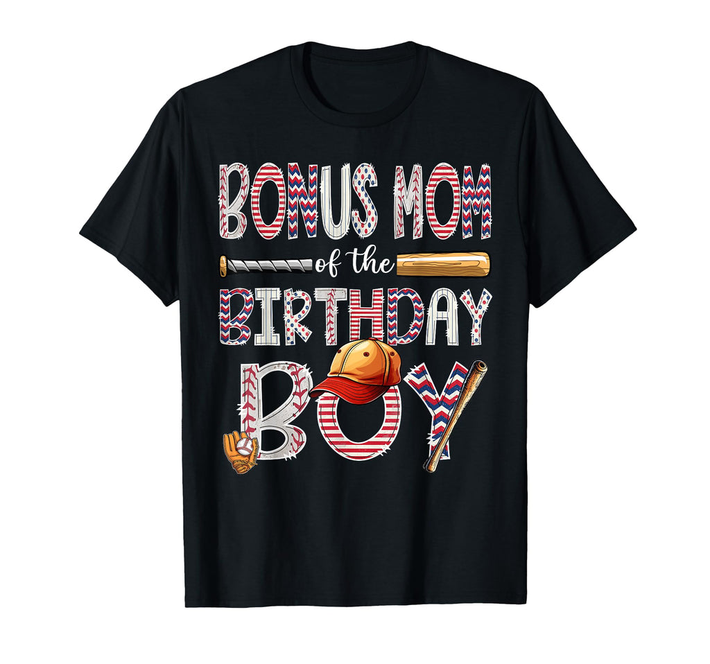 Bonus Mom Birthday Baseball Player T-Shirt - Novelty Apparel Men Women - T-Shirt, Sweatshirt, Hoodie