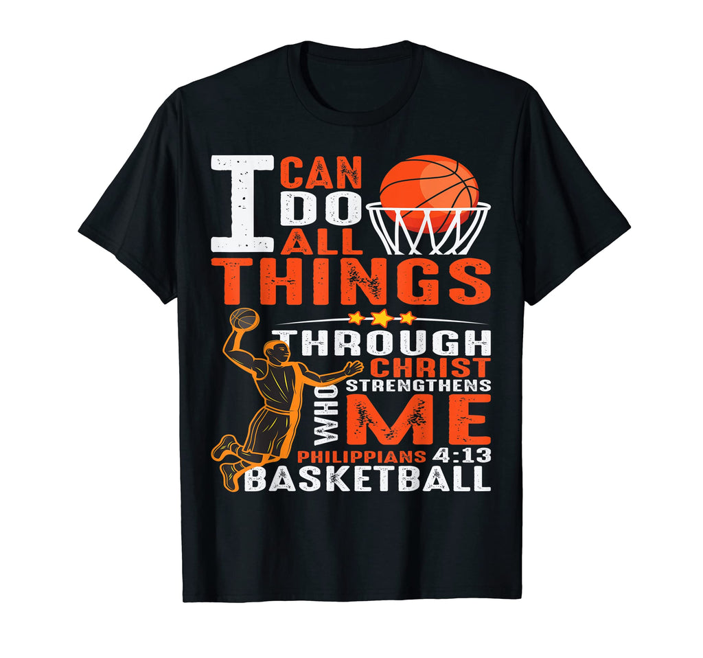 Christian I Can Do All Things Through T-Shirt - Streetwear Style Unisex - T-Shirt, Sweatshirt, Hoodie