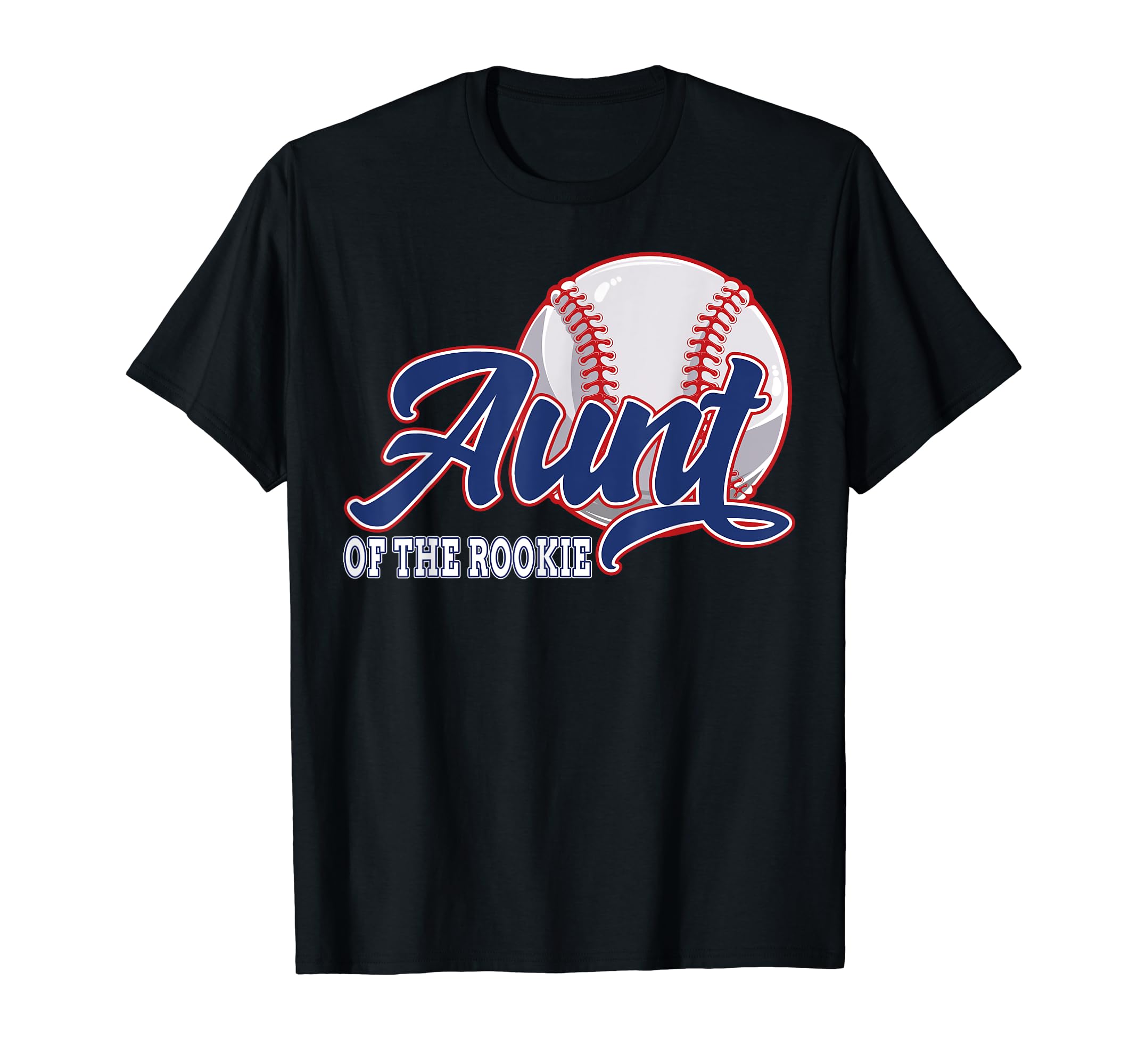 Aunt Rookie Baseball Birthday Funny T-Shirt - Trendy Graphic for Adults - T-Shirt, Sweatshirt, Hoodie
