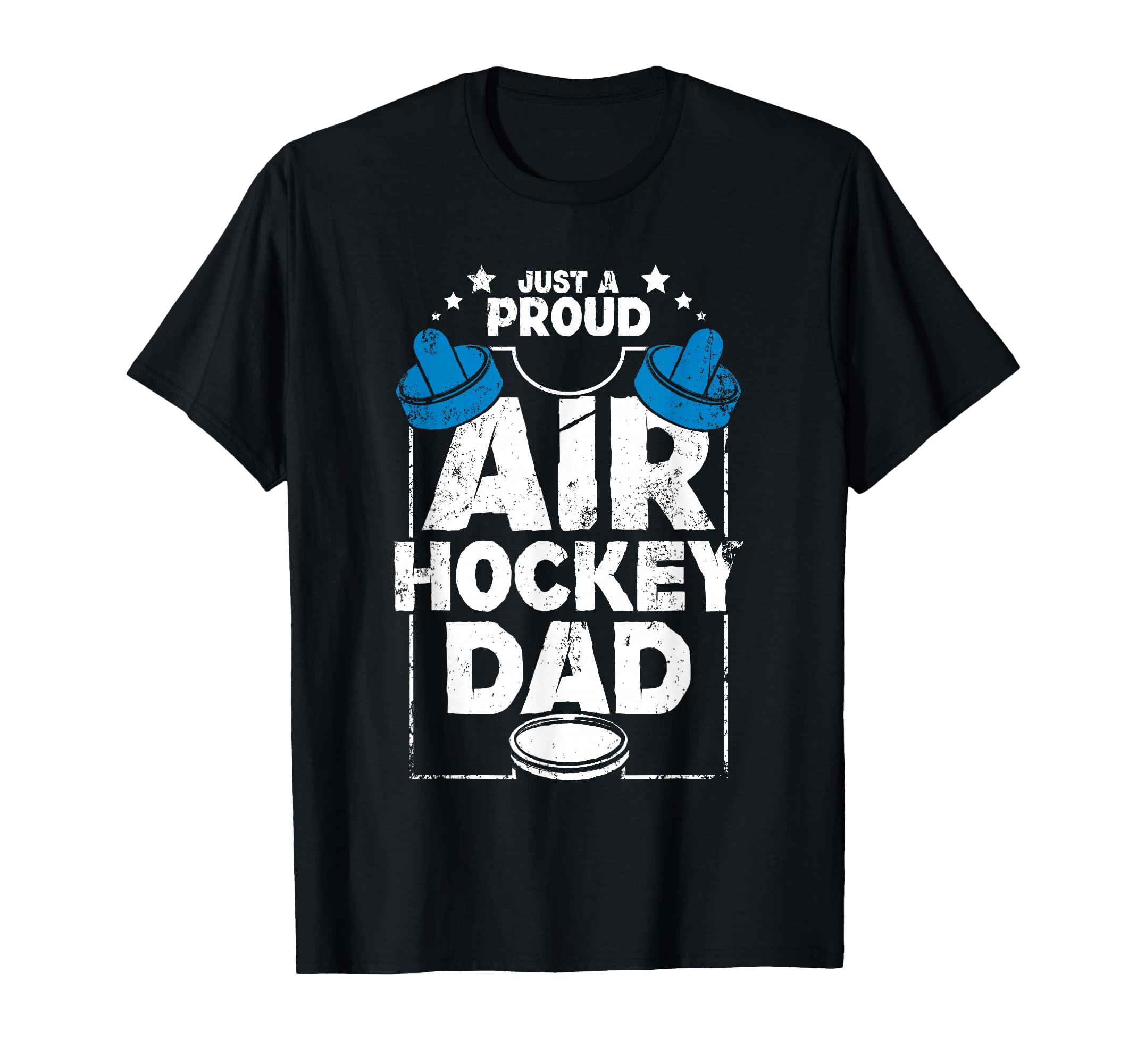 Fathers Day Proud Air Hockey Dad Game T-Shirt - Custom Art Print Men Women - T-Shirt, Sweatshirt, Hoodie