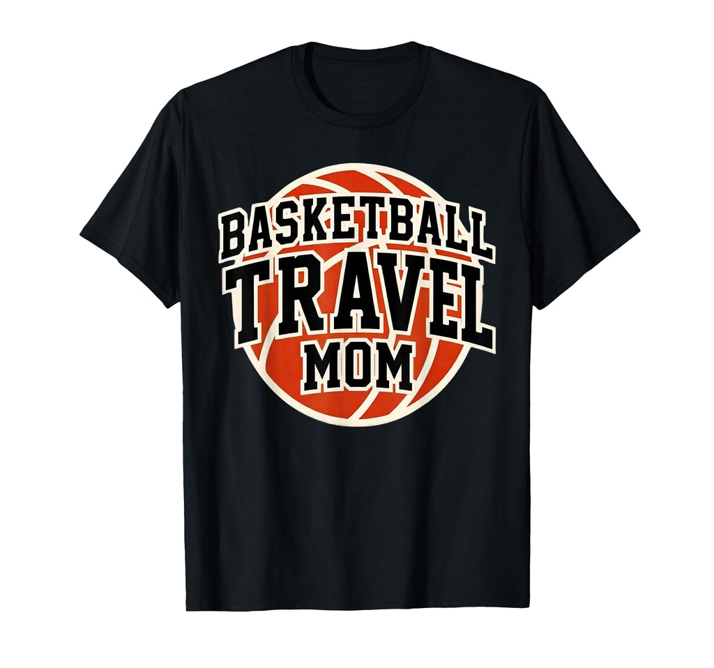 Basketball Travel Mom Tournament T-Shirt - Minimalist Print for Adults - T-Shirt, Sweatshirt, Hoodie