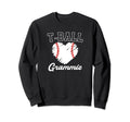 T Ball Grammie Baseball Game Sweatshirt - Fun Novelty Design for Adults - T-Shirt, Sweatshirt, Hoodie