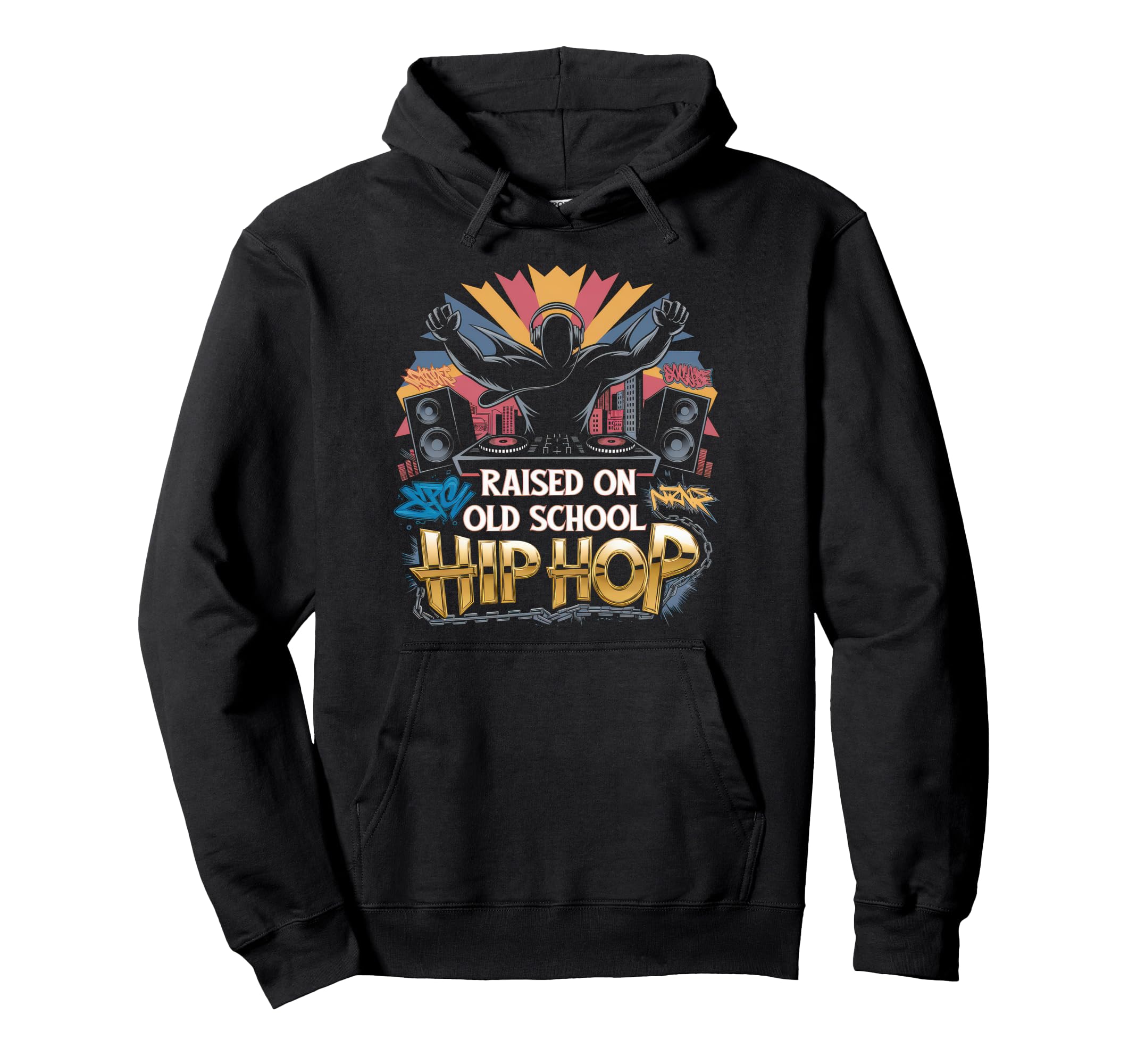 Raised Old School Graffiti Rap Hip Hoodie - Fun Novelty Design Men Women - T-Shirt, Sweatshirt, Hoodie