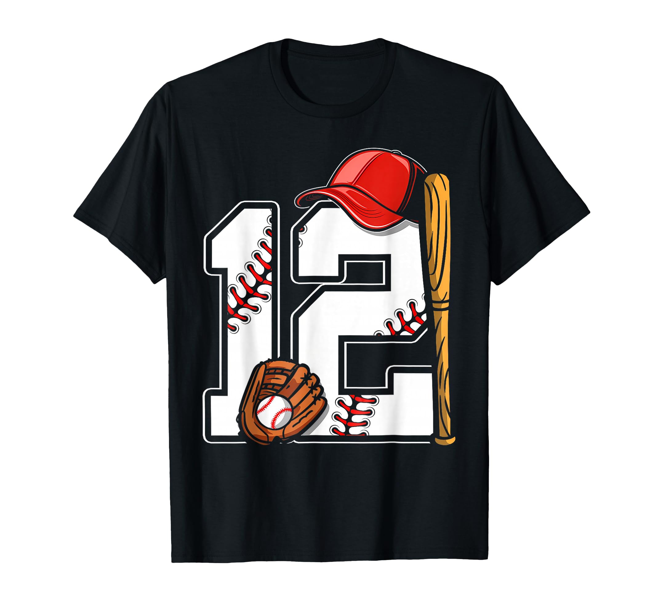 Birthday 12 Twelve Baseball 12Th T-Shirt - Casual Everyday Wear Unisex - T-Shirt, Sweatshirt, Hoodie